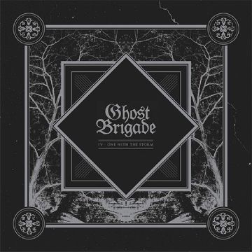 GHOST BRIGADE - IV ONE WITH THE STORM DIGI