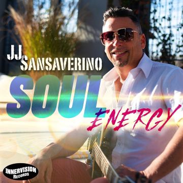 J J SANSAVERINO - SOUL ENERGY