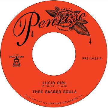 THEE SACRED SOULS - LUCID GIRL/LOSING SIDE OF LOVE