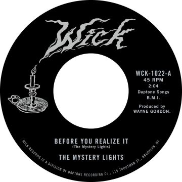 MYSTERY LIGHTS - BEFORE YOU REALIZE IT B/W CEREBRAL CRACK