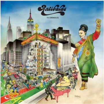 Antibalas - Fu Chronicles