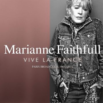 MARIANNE FAITHFULL - VIVE LA FRANCE