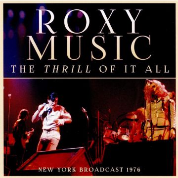 ROXY MUSIC - THRILL OF IT ALL