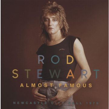 ROD STEWART - ALMOST FAMOUS