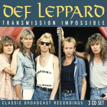 DEF LEPPARD - TRANSMISSION IMPOSSIBLE