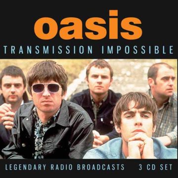 OASIS - TRANSMISSION IMPOSSIBLE