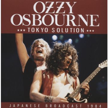 OZZY OSBOURNE - TOKYO SOLUTION