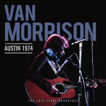 VAN MORRISON - AUSTIN 1974