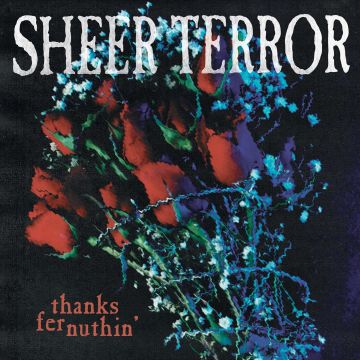 SHEER TERROR - THANKS FER NUTHIN (BLACK/PLATINUM SWIRL VINYL)