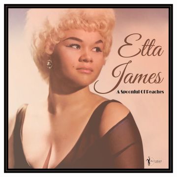 ETTA JAMES - SPOONFUL OF PEACHES 1955-62