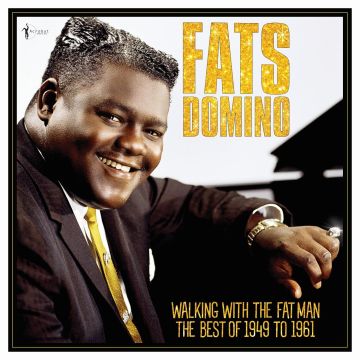 FATS DOMINO - WALKING WITH THE FAT MAN: BEST OF 1949-61
