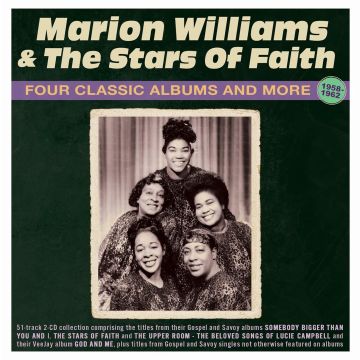 WILLIAMS,MARION & THE STARS OF FAITH - FOUR CLASSIC ALBUMS & MORE 1958-62