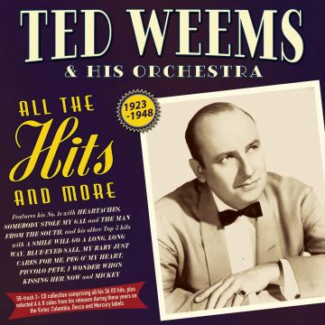 WHEEMS,TED & HIS ORCHESTRA - ALL THE HITS & MORE 1923-48