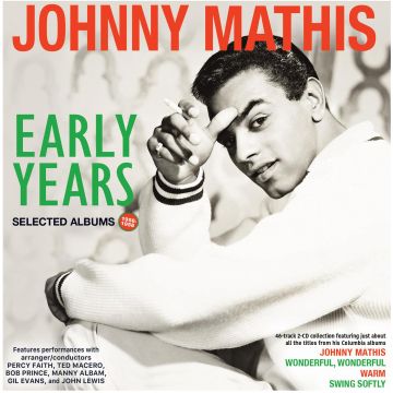JOHNNY MATHIS - EARLY YEARS: SELECTED ALBUMS 1956-58