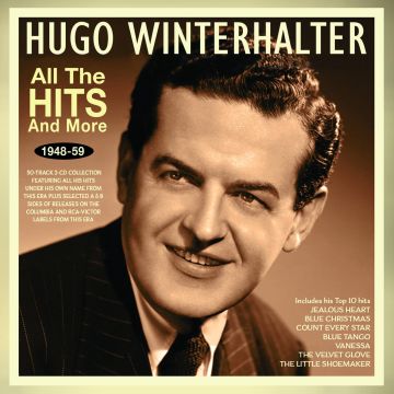 HUGO WINTERHALTER - ALL THE HITS & MORE 1948-59