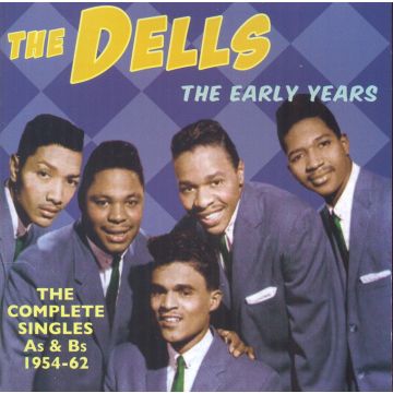 DELLS - EARLY YEARS: COMPLETE SINGLES AS & BS 1954-62