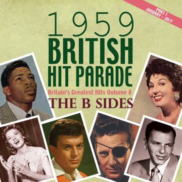 VARIOUS ARTISTS - 1959 BRITISH HIT PARADE THE B SIDES PART 1