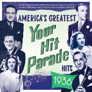 VARIOUS ARTISTS - AMERICA'S GREATEST YOUR HIT PARADE HITS 1936
