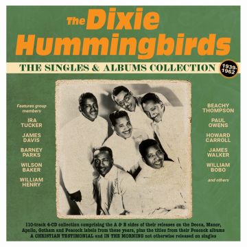DIXIE HUMMINGBIRDS - SINGLES & ALBUMS COLLECTION 1939-62