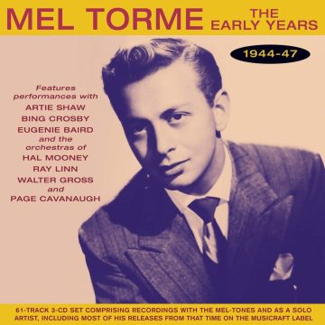 MEL TORME - EARLY YEARS 1944-47