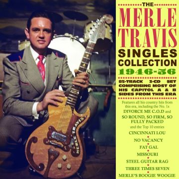 MERLE TRAVIS - SINGLES COLLECTION 1946-56