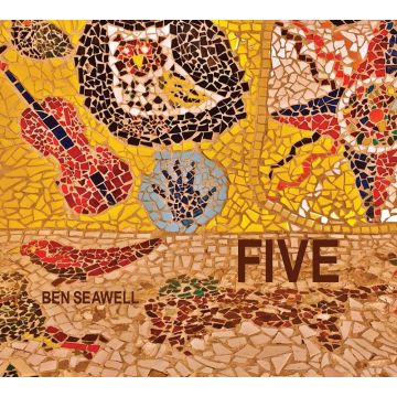 BEN SEAWELL - FIVE