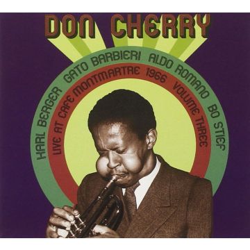 DON CHERRY - LIVE AT CAFE MONTMARTRE 1966 VOL.3