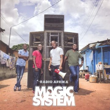 MAGIC SYSTEM - RADIO AFRIKA