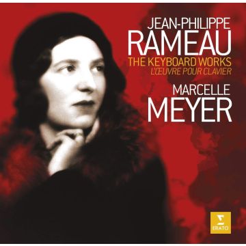 MARCELLE MEYER - RAMEAU: THE KEYBOARD WORKS