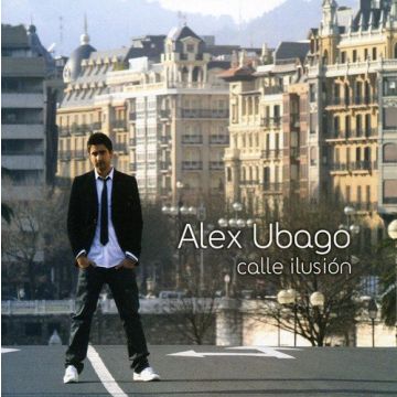 ALEX UBAGO - CALLE ILUSION