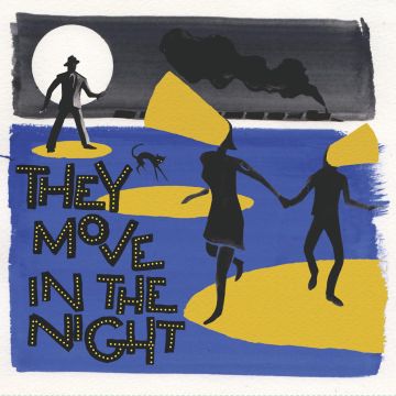 VARIOUS ARTISTS - THEY MOVE IN THE NIGHT (OPAQUE DARK PURPLE VINYL)