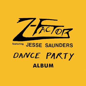 Z-FACTOR (FEAT. JESSE SAUNDERS) - DANCE PARTY ALBUM (DUCK YELLOW OPAQUE VINYL)