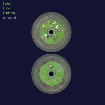 SHOULD - FEED LIKE FISHES (SPRING GREEN VINYL)