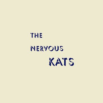 BAILEY'S NERVOUS KATS - NERVOUS KATS (NORTHWIND SPLATTER VINYL)
