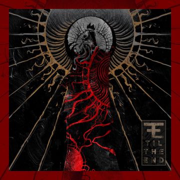 TIL THE END - TIL THE END
