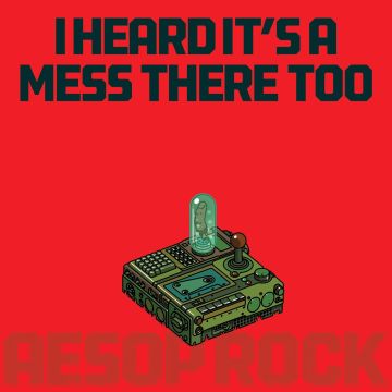 AESOP ROCK - I HEARD IT'S A MESS THERE TOO (APPLE RED OPAQUE VINYL)