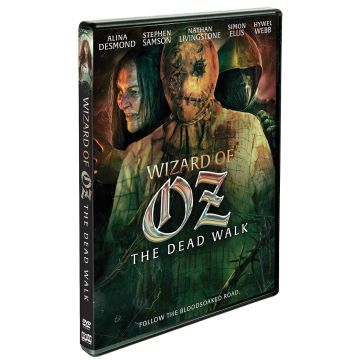 WIZARD OF OZ: THE DEAD WALK