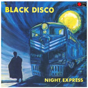 BLACK DISCO - NIGHT EXPRESS