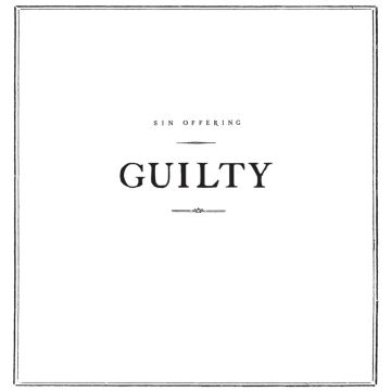 Sin Offering - Guilty