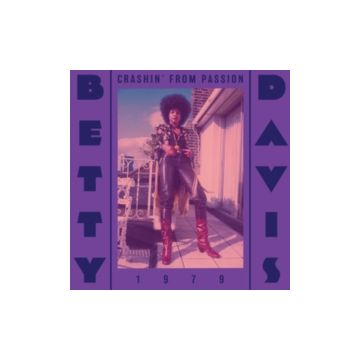 BETTY DAVIS - CRASHIN' FROM PASSION (COLOURED VINYL)