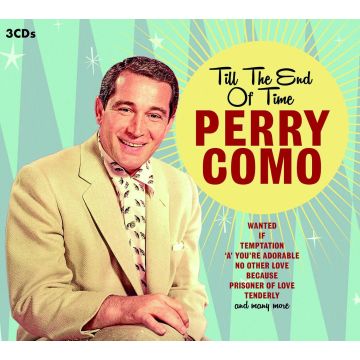 PERRY COMO - TILL THE END OF TIME
