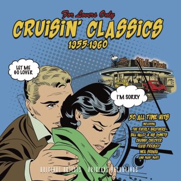 FOR LOVERS ONLY: CRUISIN' CLASSICS 1955-1960 - FOR LOVERS ONLY: CRUISIN' CLASSICS 1955-1960
