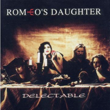 ROMEO'S DAUGHTER - DELECTABLE