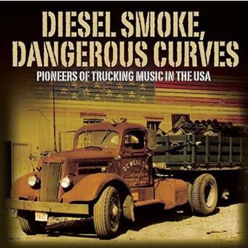 VARIOUS ARTISTS - DIESEL SMOKE DANGEROUS CURVES