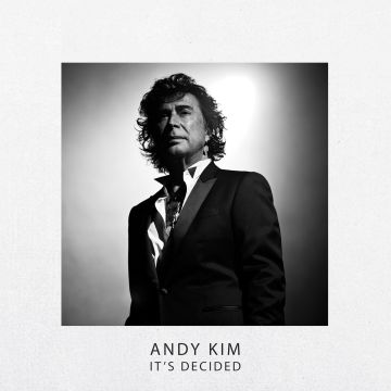 ANDY KIM - IT'S DECIDED