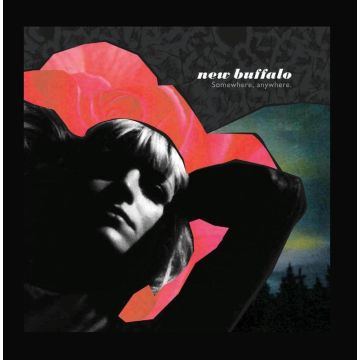 NEW BUFFALO - SOMEWHERE, ANYWHERE