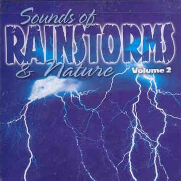 VARIOUS ARTISTS - SOUNDS OF RAINSTORMS AND NATURE VOL 2