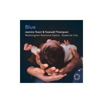 WASHINGTON NATIONAL OPERA - TESORI: BLUE