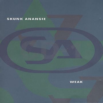 SKUNK ANANSIE - WEAK