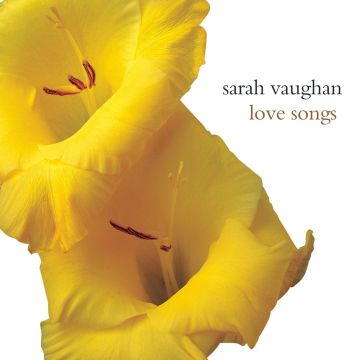 SARAH VAUGHAN - LOVE SONGS